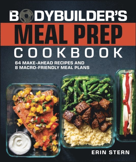 Erin Stern - Bodybuilder's Meal Prep Cookbook, E-bok. Tillgänglighet: Lägg i varukorg