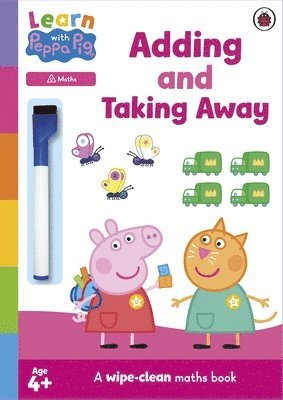 Peppa Pig - Learn with Peppa: Adding and Taking Away wipe-clean activity book, Häftad