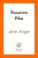 Rosanna Pike - Jane Anger, Inbunden