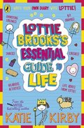 Lottie Brooks's Essential Guide to Life
