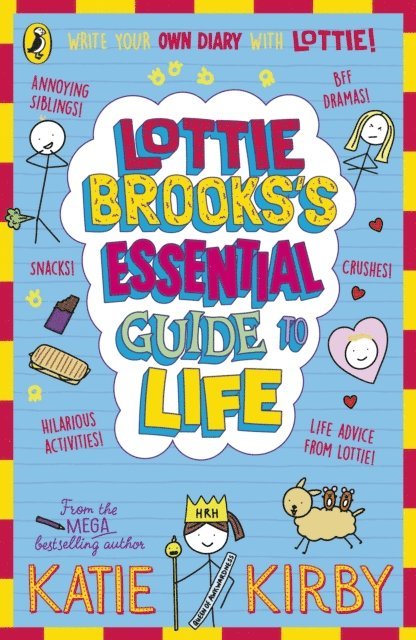 Katie Kirby - Lottie Brooks’s Essential Guide to Life, E-bok