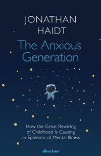 Anxious Generation