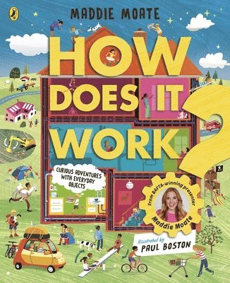 How Does it Work? by Maddie Moate