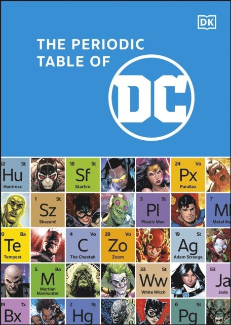 Melanie Scott - Periodic Table of DC, E-bok