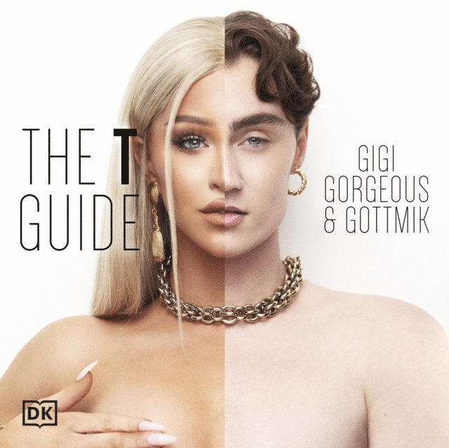 Gottmik (a.k.a Kade Gottlieb), Gigi Gorgeous - T Guide, Ljudbok. Tillgänglighet: Lägg i varukorg