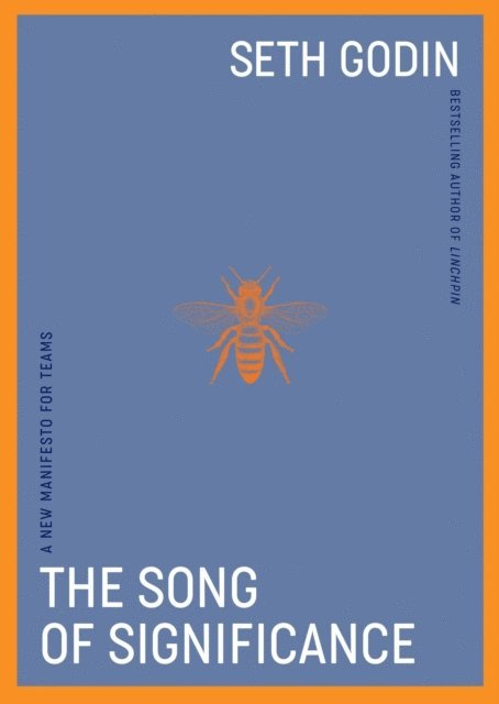 Seth Godin - Song of Significance, E-bok