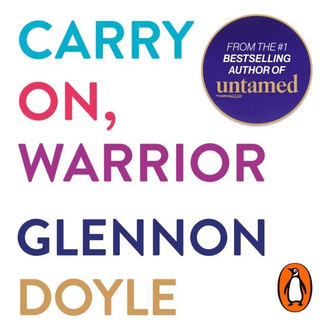 Glennon Doyle - Carry On, Warrior, Ljudbok