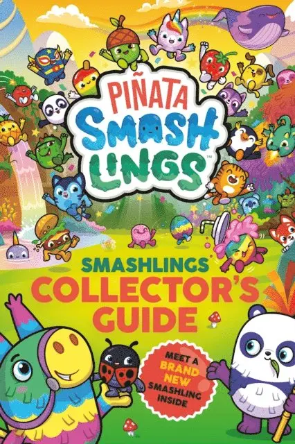 Piñata Smashlings - Piñata Smashlings: Smashlings Collector’s Guide, E-bok. Tillgänglighet: Lägg i varukorg