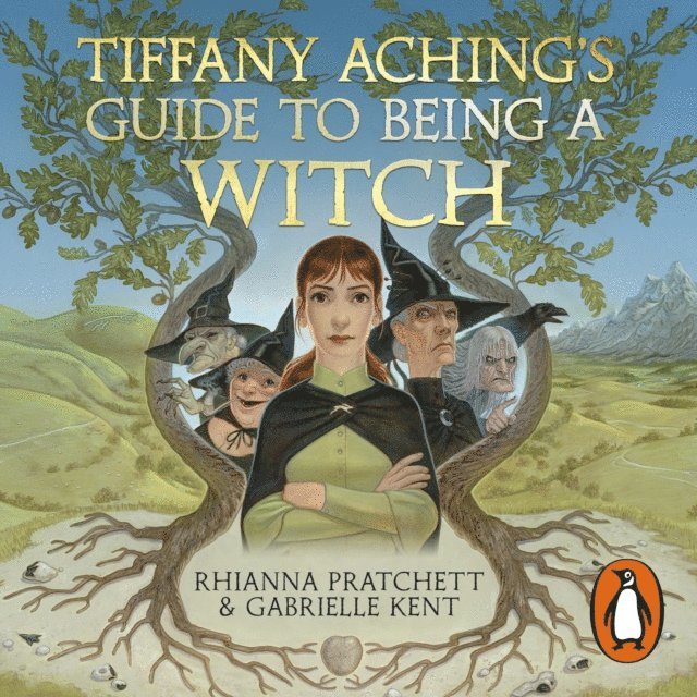 Gabrielle Kent, Rhianna Pratchett - Tiffany Aching's Guide to Being A Witch, Ljudbok