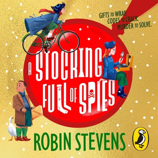 Robin Stevens - Ministry of Unladylike Activity 3: A Stocking Full of Spies, Ljudbok