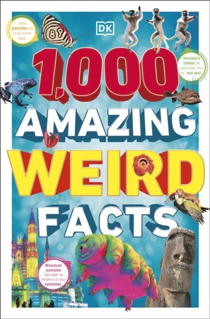 DK - 1,000 Amazing Weird Facts, E-bok