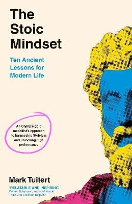 Mark Tuitert - Stoic Mindset, Inbunden