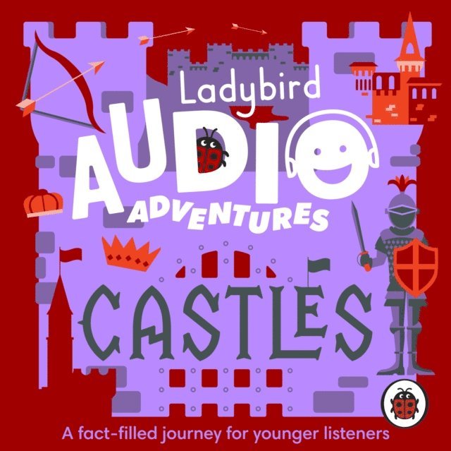 Ben Bailey Smith - Ladybird Audio Adventures: Castles, Ljudbok
