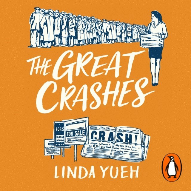 Linda Yueh - Great Crashes, Ljudbok