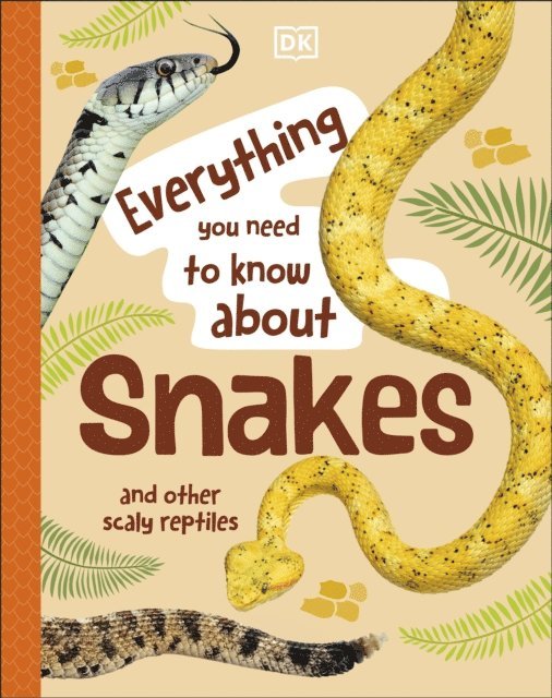 John Woodward - Everything You Need to Know About Snakes, E-bok