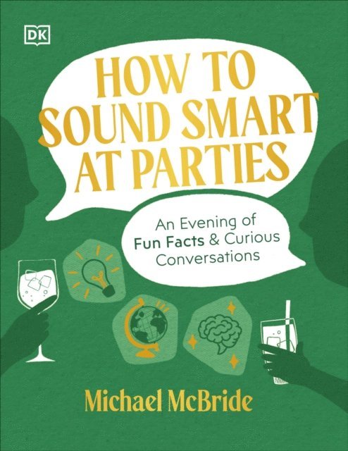 Michael McBride - How to Sound Smart at Parties, E-bok