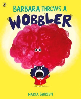 Barbara Throws a Wobbler av Nadia Shireen