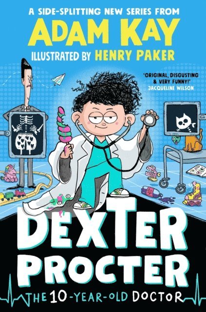 Adam Kay - Dexter Procter the 10-Year-Old Doctor, E-bok