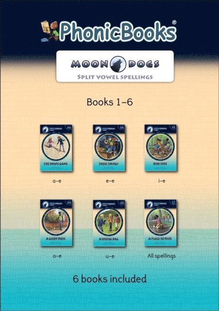 Phonic Books - Phonic Books Moon Dogs Split Vowel Spellings, E-bok