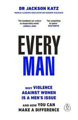 Dr Jackson Katz - Every Man, Häftad. Tillgänglighet: Lägg i varukorg