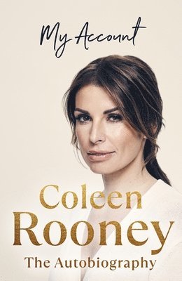 Coleen Rooney - My Account, Inbunden