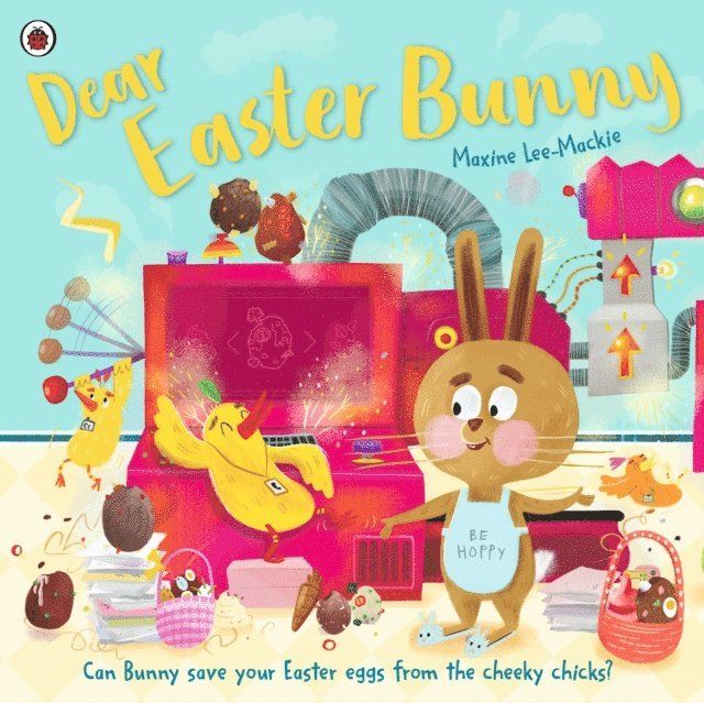 Maxine Lee-Mackie - Dear Easter Bunny, E-bok