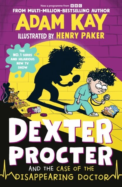 Adam Kay - Dexter Procter and the Case of the Disappearing Doctor, E-bok