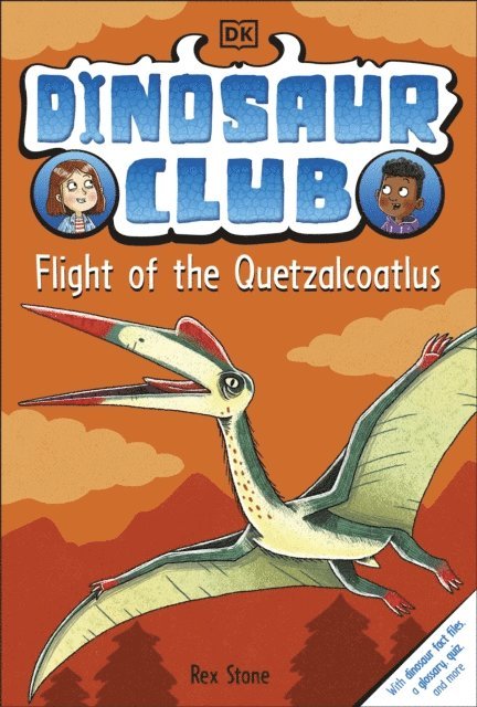 Rex Stone - Dinosaur Club: Flight of the Quetzalcoatlus, E-bok