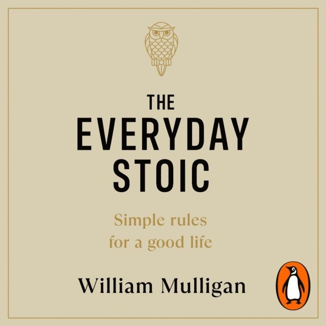 William Mulligan - Everyday Stoic, Ljudbok