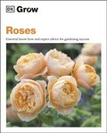 Grow Roses