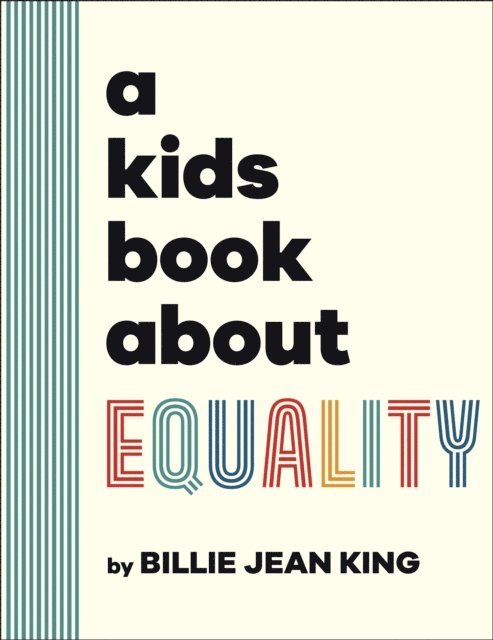 Billie Jean King - Kids Book About Equality, E-bok