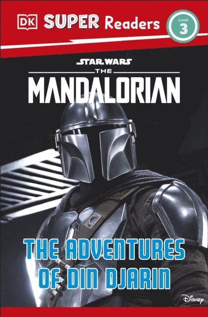 Matt Jones - DK Super Readers Level 3 Star Wars The Mandalorian The Adventures of Din Djarin, E-bok