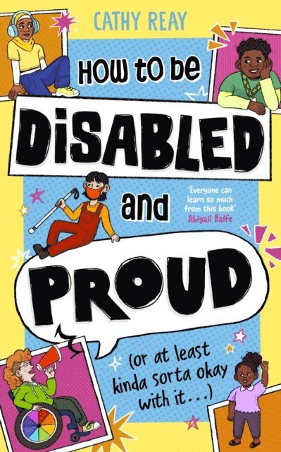 Cathy Reay - How To Be Disabled and Proud, E-bok