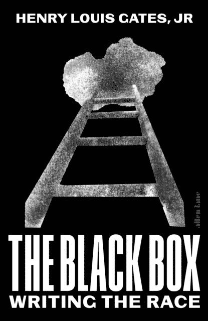 Henry Louis Gates Jr - Black Box, E-bok