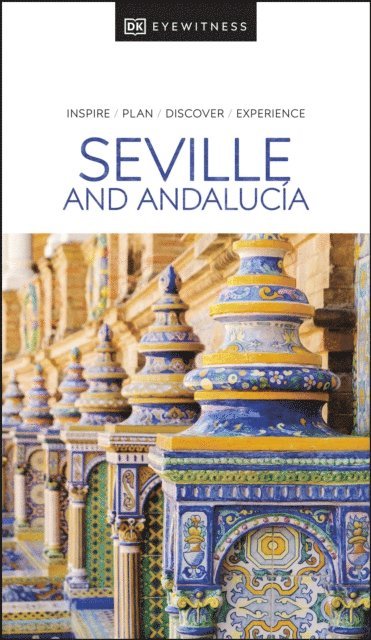 DK Travel - DK Seville and Andalucia, E-bok