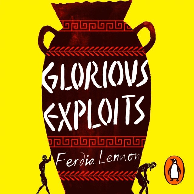 Ferdia Lennon - Glorious Exploits, Ljudbok