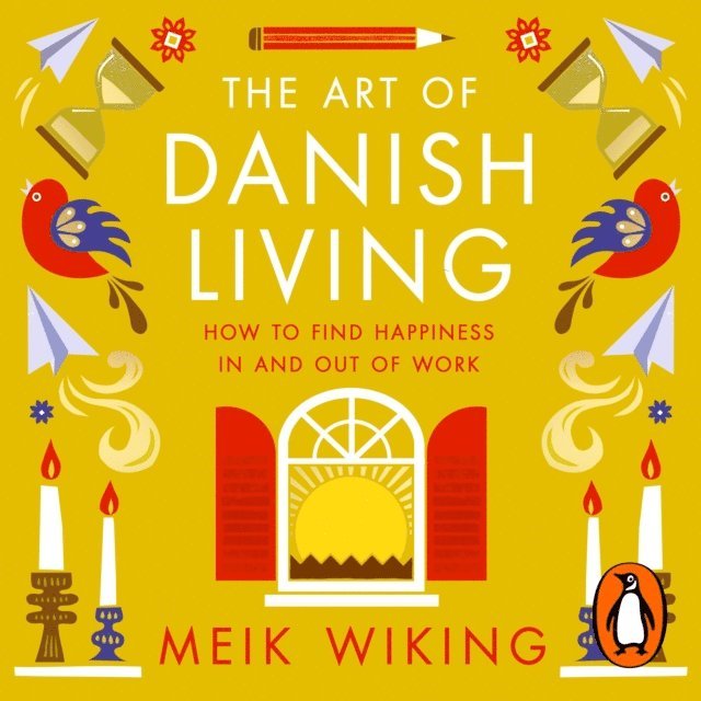 Meik Wiking - Art of Danish Living, Ljudbok