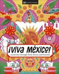�Viva Mexico!
