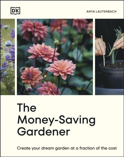 Anya Lautenbach - Money-Saving Gardener, E-bok