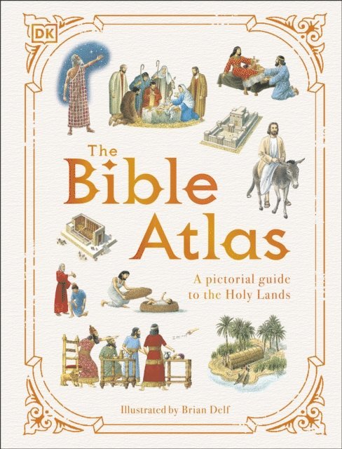 DK - Bible Atlas, E-bok
