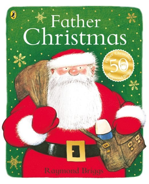 Raymond Briggs - Father Christmas, E-bok