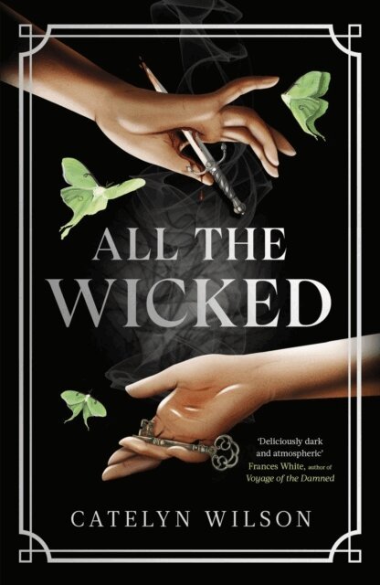 Catelyn Wilson - All The Wicked, Häftad