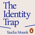 Identity Trap