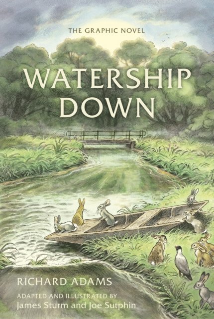 Richard Adams - Watership Down: The Graphic Novel, E-bok
