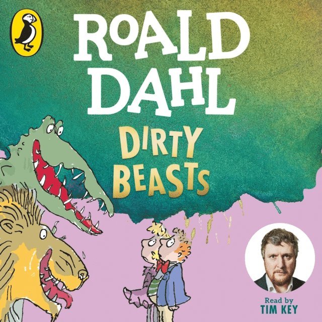 Roald Dahl - Dirty Beasts, Ljudbok