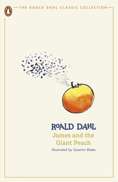 Roald Dahl - James and the Giant Peach, E-bok
