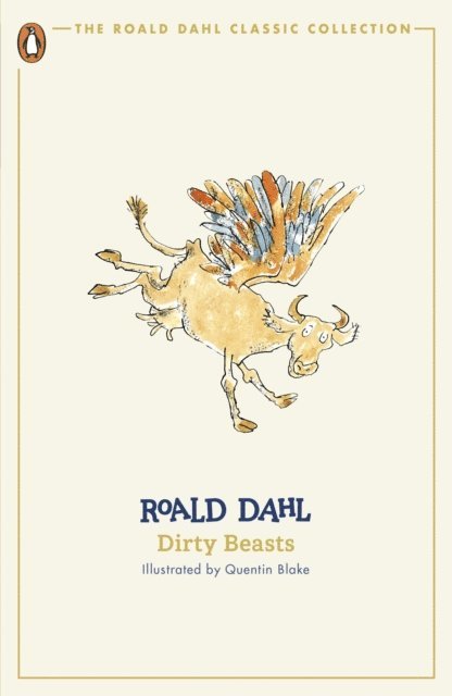 Roald Dahl - Dirty Beasts, E-bok