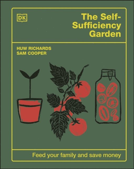Huw Richards, Sam Cooper - Self-Sufficiency Garden, E-bok