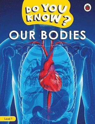 Ladybird - Do You Know? Level 1 – Our Bodies, Häftad