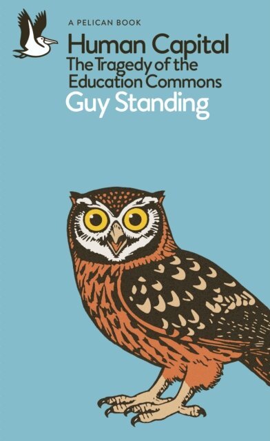 Guy Standing - Human Capital, E-bok